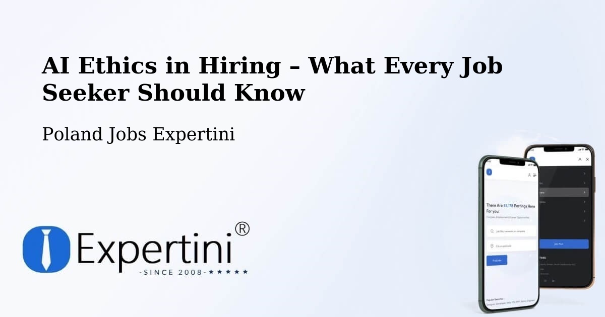 AI Ethics in Recruitment & Hiring – Góra - Góra, Poland Jobs Expertini