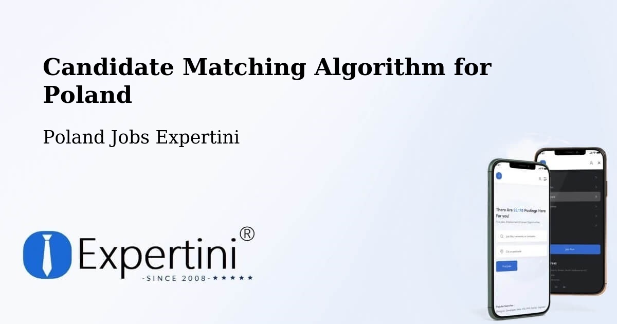 Candidate Matching Algorithm Overview – Góra - Poland Jobs Expertini