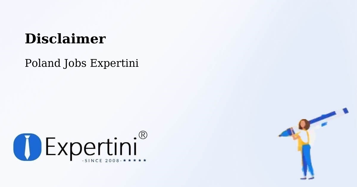 Disclaimer – Góra - Poland Jobs Expertini