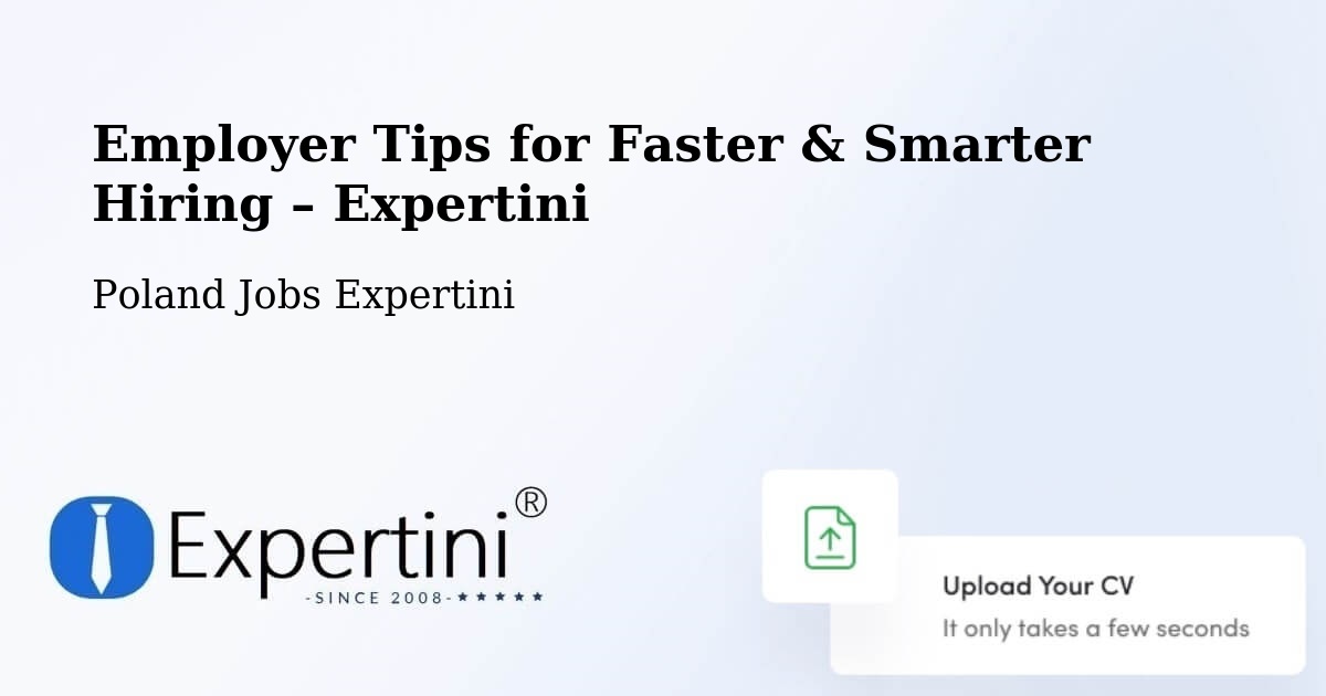 Employer Tips for Hiring & Recruitment – Góra - Góra, Poland Jobs Expertini