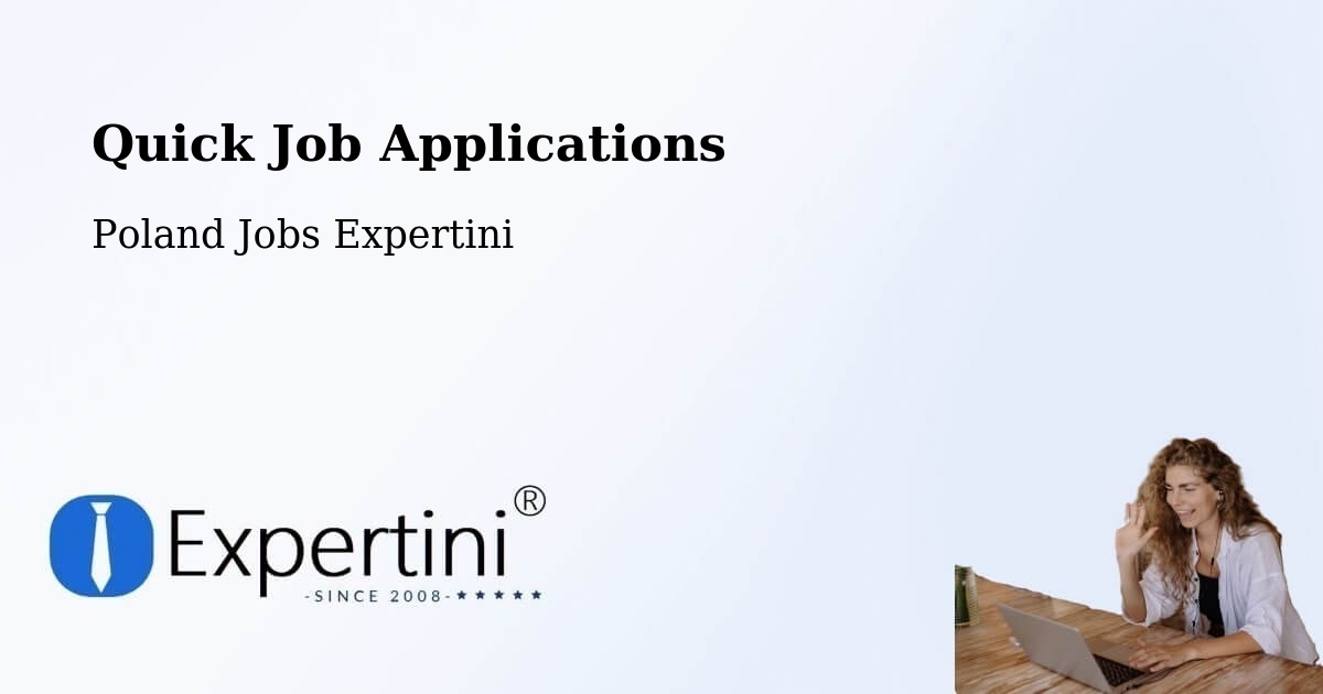 Quick Apply Feature – Góra - Poland Jobs Expertini