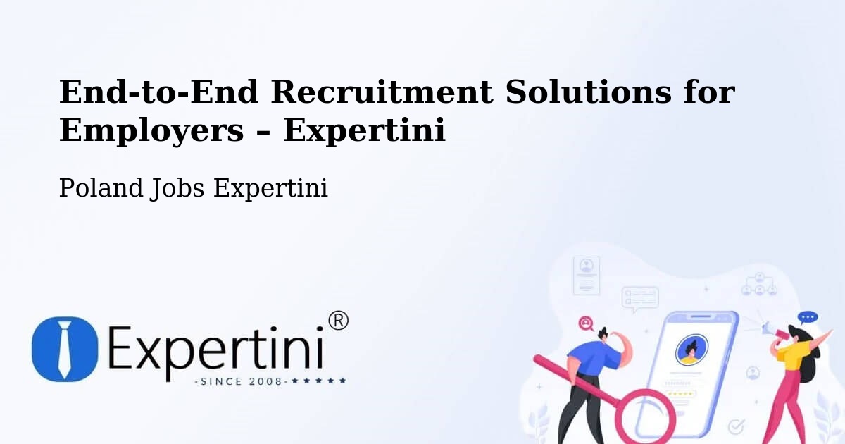 Recruitment Solutions for Employers – Góra - Góra, Poland Jobs Expertini