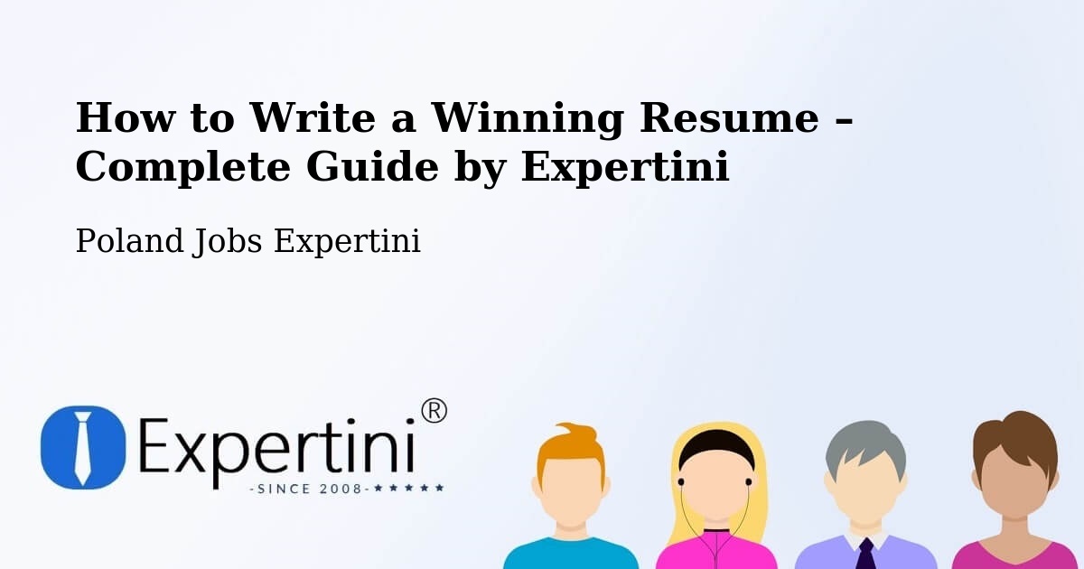 Resume Writing Guide for Job Seekers – Góra - Góra, Poland Jobs Expertini